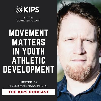 John Sinclair | Movement Matters in Youth Athletic Development