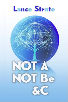Paul Levinson interviews Lance Strate about 'Not A, Not Be &C'