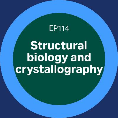 114. Structural biology and crystallography 114. Structural biology and crystallography