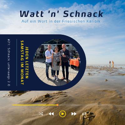 Watt ’n’ Schnack #21: Schnack unterwegs 2.0