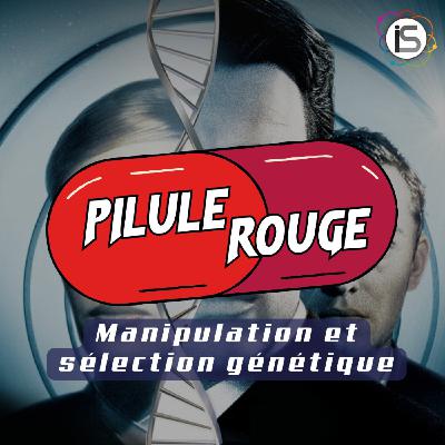 Bienvenue à Gattaca - Manipulation et sélection génétique