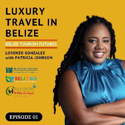 Luxury Travel in Belize: Insights from Patricia Johnson
