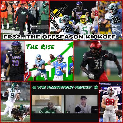EP52...THE OFFSEASON KICKOFF EP52...THE OFFSEASON KICKOFF