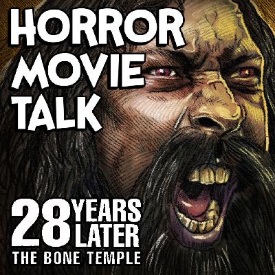28 Years Later: The Bone Temple Review with Mandy Boggs