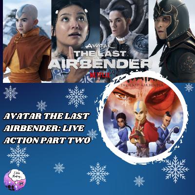 TV Review! Avatar the Last Airbender Live Action pt 2