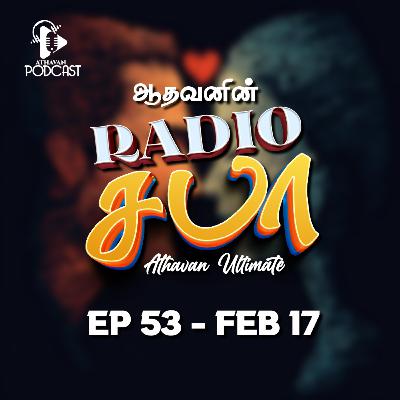 Radio Saba - Ep 53 | FEB 17 Radio Saba - Ep 53 | FEB 17