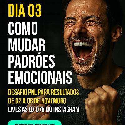 Episódio 545 - Como criar Inteligência Emocional para Resultados Episódio 545 - Como criar Inteligência Emocional para Resultados