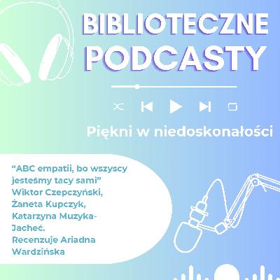 #85 Jak przeciwdziałać wykluczeniu ucznia z niepełnosprawnością? Recenzuje Ariadna Wardzińska