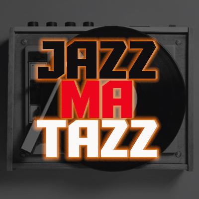 Jazzmatazz - T3 EP7