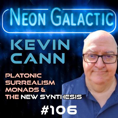 When the demiurge is your pet — Kevin Cann — Neon Galactic