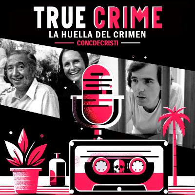 Rafi Escobedo | El crimen de los Urquijo