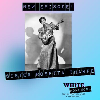 Black History! Sister Rosetta Tharpe