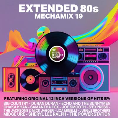 Episode 1264: EXTENDED 80s MECHAMIX 19 Episode 1264: EXTENDED 80s MECHAMIX 19