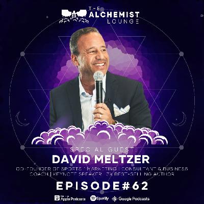 062: Elevate Your Game: David Meltzer on the Power Trio of Mind, Heart, and Hustle 062: Elevate Your Game: David Meltzer on the Power Trio of Mind, Heart, and Hustle