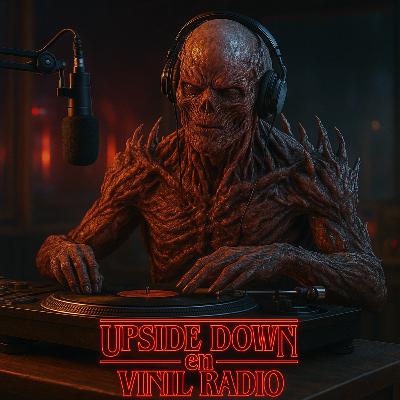 Upside Down: El Soundtrack de Stranger Things | Vinil Radio 80s Upside Down: El Soundtrack de Stranger Things | Vinil Radio 80s