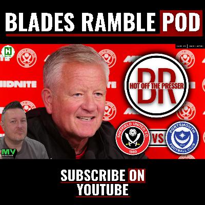 🗞️⚔️ HOT OFF THE PRESSER | SHEFFIELD UNITED vs PORTSMOUTH ⚔️🗞️