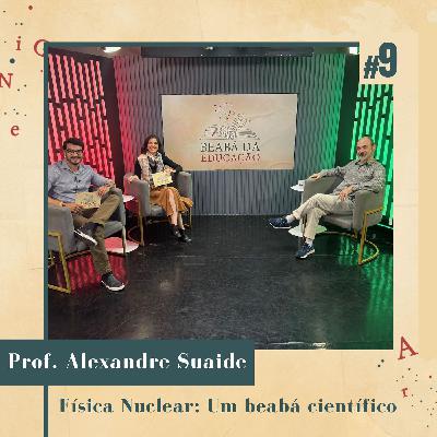 Física Nuclear: Um beabá científico| #9 | Beabá da Educação Física Nuclear: Um beabá científico| #9 | Beabá da Educação