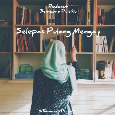 14. Selepas Pulang Mengaji