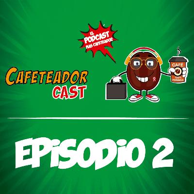 EPISODIO 2 - ¿CAFÉ EN VERANO? EPISODIO 2 - ¿CAFÉ EN VERANO?