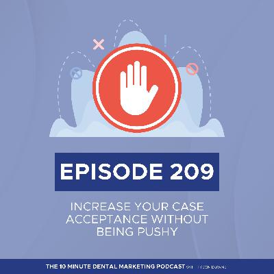 20 Ways Close More Treatment Plans Without Being Pushy
