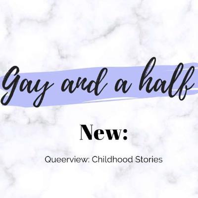 Queerview: Childhood Stories Queerview: Childhood Stories