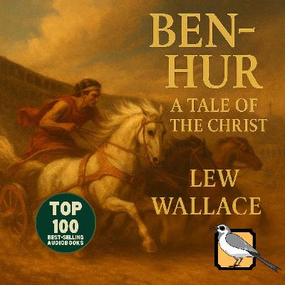 Ben-Hur: A Tale of the Christ - Full Audiobook (Lew Wallace) | Coming Soon