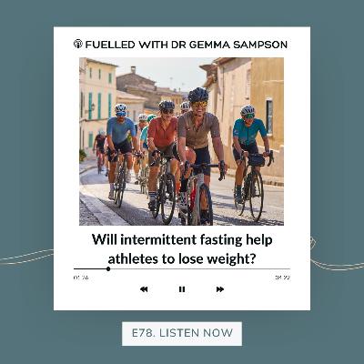 78. Will intermittent fasting help athletes to lose weight? 78. Will intermittent fasting help athletes to lose weight?