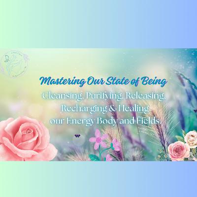 Mastering Our State of Being - Healing Mindfulness audio