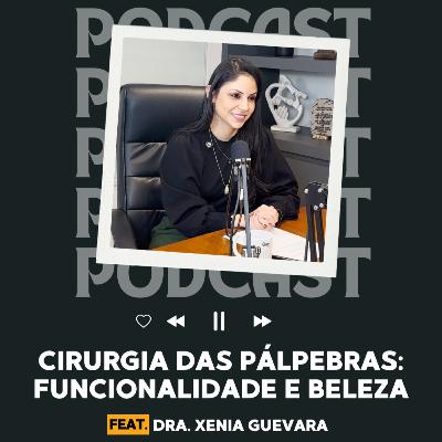 Blefaroplastia Além da Estética: O Olhar da Especialista Feat. | HoraD Podcast #51 Blefaroplastia Além da Estética: O Olhar da Especialista Feat. | HoraD Podcast #51