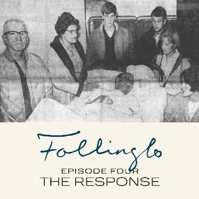Episode Four: The Response