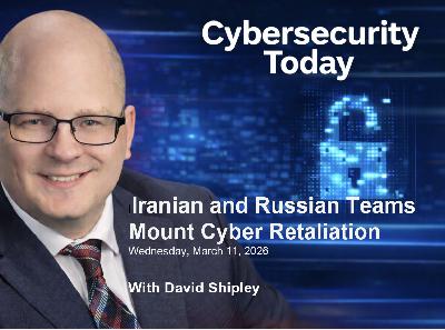 Cyber Security Today Special Report:  Attack from Iran
