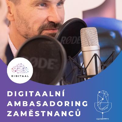 Jak na digi ambasadoring zaměstnanců (nejen) na Linkedin [Jiří Kratochvíl | HRko & DIGITAAL]