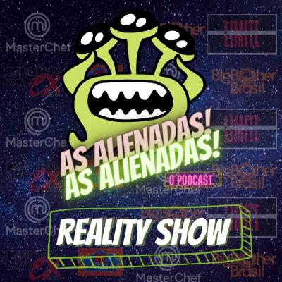 #01 - REALITY SHOW !!!!!