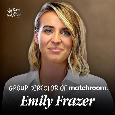 The Woman Behind Matchroom's Empire - The Business of Boxing, Darts & Pool | Emily Frazer The Woman Behind Matchroom's Empire - The Business of Boxing, Darts & Pool | Emily Frazer