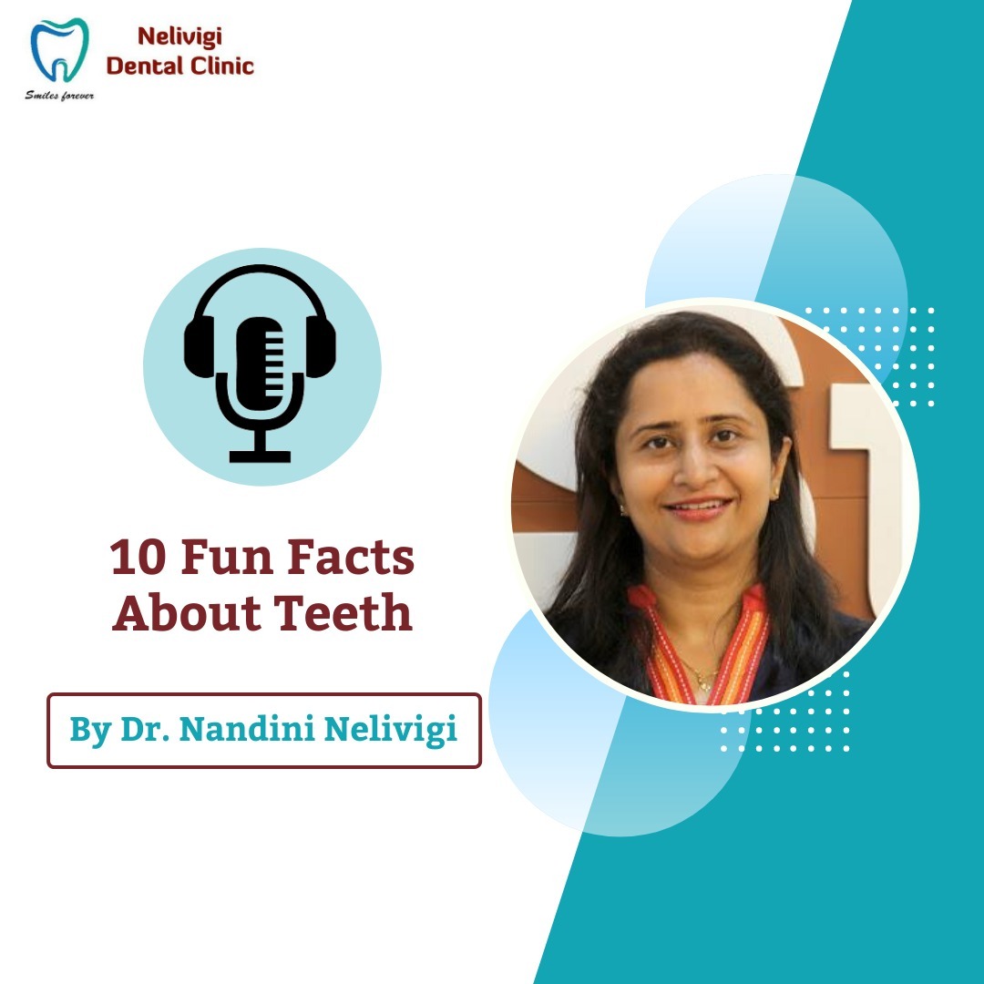 10 Fun Facts About Teeth, Best Dental Specialist in Bangalore