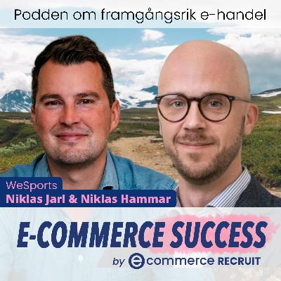 Att bygga bolag som vinner – lärdomar från Niklas Hammar och Niklas Jarl från WeSports