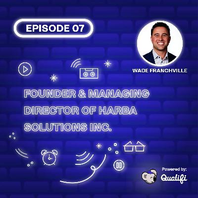 Beyond the Salary: Wade Franchville on What Truly Retains Top Talent