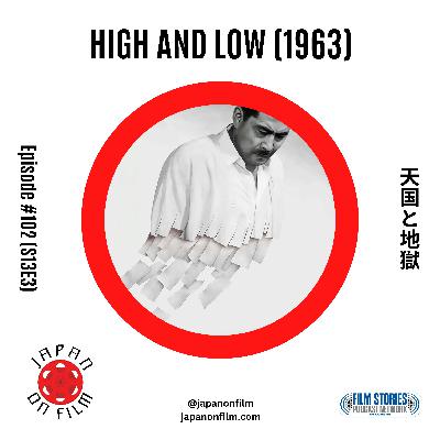 S13E03 – High and Low (1963) [天国と地獄]