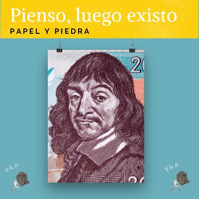 Pienso, luego existo Pienso, luego existo