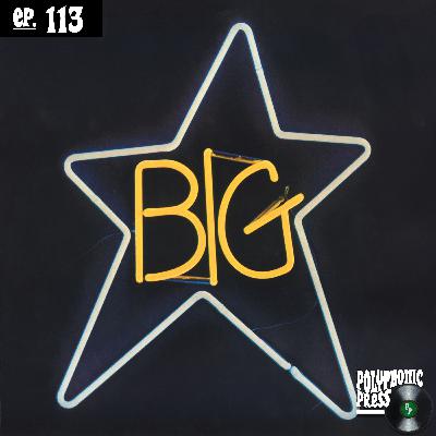 #1 Record by Big Star: The Blueprint for Power Pop
