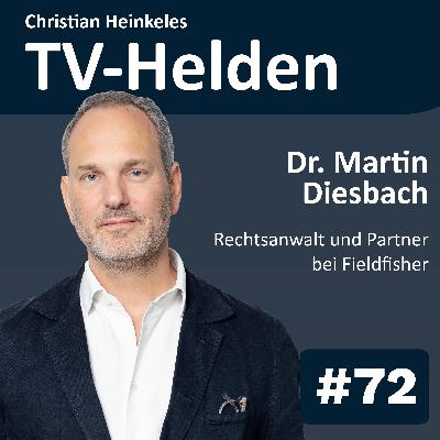 Fairness & Vergütung im deutschen Fernsehen – Einblicke von Branchenexperten Dr. Martin Diesbach (#72)