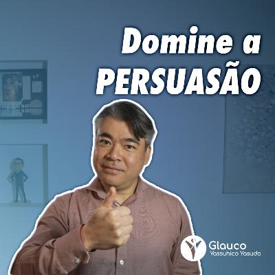 5 Dicas importantes de PERSUASÃO 5 Dicas importantes de PERSUASÃO