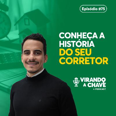 EP 75 | Como construir uma cultura forte de vendas em imobiliárias