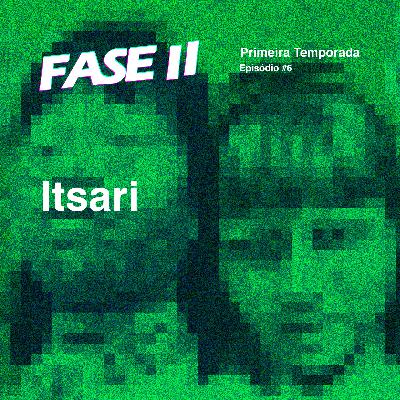 Itsari: cultura mineira, novas tecnologias, games e manguebeat | T1E6