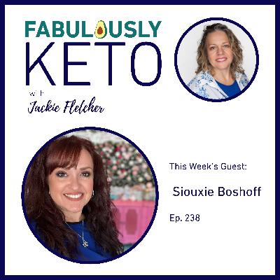 238: Siouxie Boshoff – Switch Sweets to Keto Treats