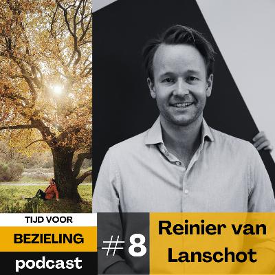 08. Reinier van Lanschot. Vóór een volwaardige Europese democratie | Toekomstscheppers #2