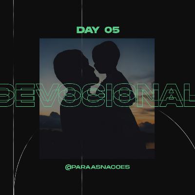 DEVOCIONAL #Day05
