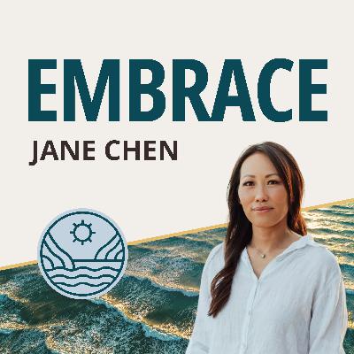 Jane Chen: Embrace