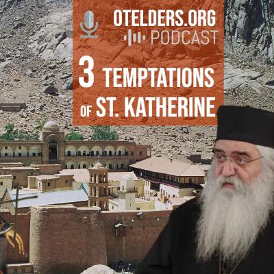 The Three Temptations of St. Katherine | Metropolitan Neophytos The Three Temptations of St. Katherine | Metropolitan Neophytos