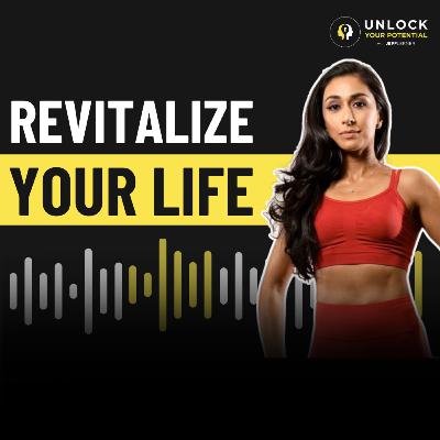 From Couch to Confidence: The Key to a Longer, Healthier Life | LAVINA MEHTA #324